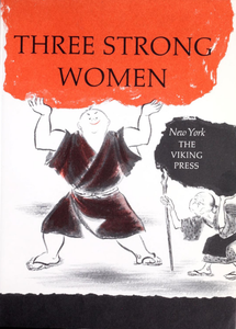Three Strong Women: A Tall Tale from Japan