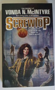 Screwtop / The Girl Who Was Plugged In