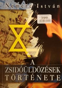 A zsidóüldözések története