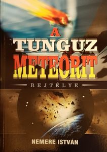 A Tunguz meteorit rejtélye