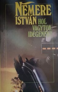 Hol vagytok idegenek?