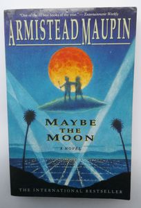 Maybe the Moon: A Novel