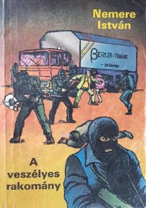 A veszélyes rakomány