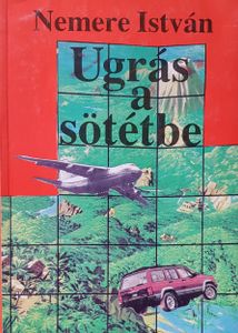 Ugrás a sötétbe