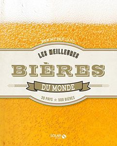 Les Meilleures Bières du Monde