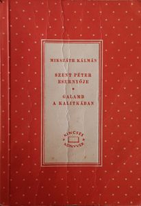 Szent Péter esernyője / Galamb a kalitkában