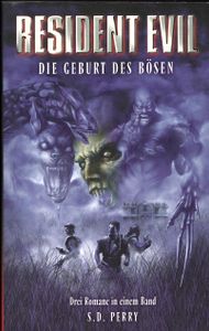 Resident Evil - Die Geburt des Bösen