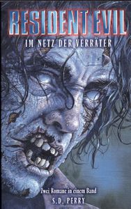 Resident Evil - Im Netz der Verräter