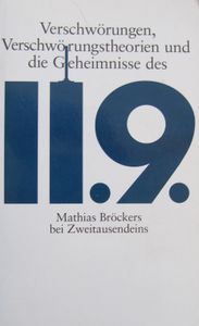 Verschwörungen, Verschwörungstheorien und die Geheimnisse des 11.9.