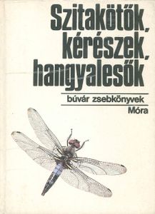 Szitakötők, kérészek, hangyalesők