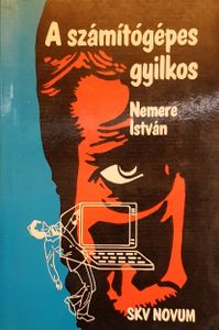 A számítógépes gyilkos