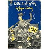 To Be a Pilgrim