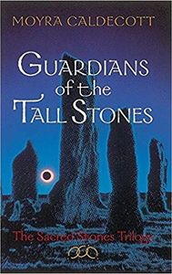 Guardians of the Tall Stones