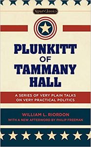 Plunkitt of Tammany Hall