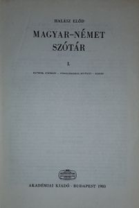 Magyar-Német szótár I. (A-J)