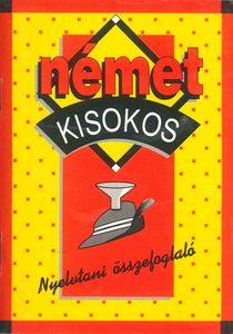 Német kisokos - nyelvtani összefoglaló