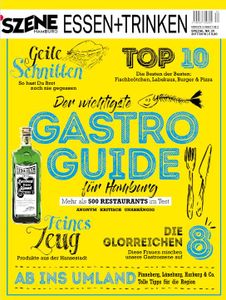 Szene Hamburg Spezial Essen + Trinken 2017/2018