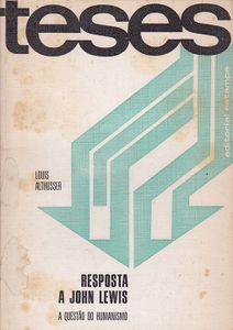 Resposta A John Lewis - A Questão do Humanismo