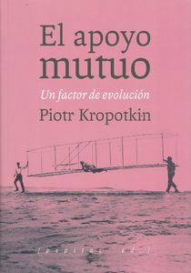 El Apoyo Mutuo - Un Factor de Evolución