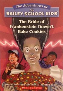 The Bride of Frankenstein Doesn't Bake Cookies