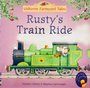 Rusty's Train Ride