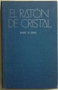 El Ratón De Cristal