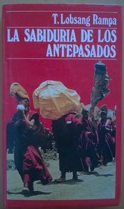 La Sabiduria De Los Antepasados