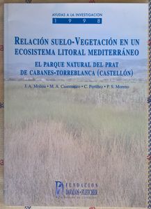 Relacion Suelo Vegetacion En Un Ecosistema Litoral Mediterraneo  Parque Natural Del Prat De Cabanes Torreblanca 