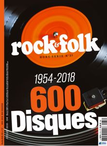 Rock & Folk Hors-Série (N° 37) 600 disques