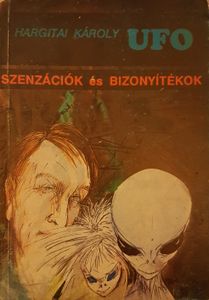 UFO szenzációk és bizonyítékok