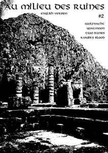 Au Milieu des Ruines #2 - English version