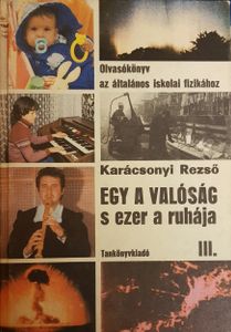 Egy a valóság s ezer a ruhája III.