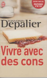 Vivre Avec Les Cons