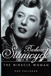 Barbara Stanwyck (The Miracle Woman)