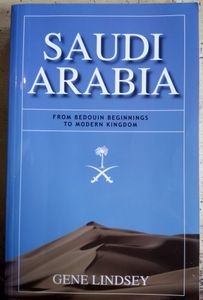Saudi Arabia: From Bedouin Beginnings To Modern Kingdom