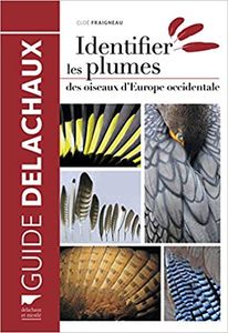 Identifier les plumes des oiseaux d'Europe occidentale