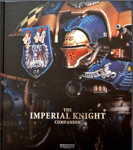 The Imperial Knight Companion