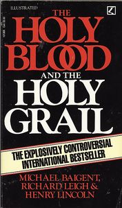 The Holy Blood and the Holy Grail