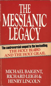The Messianic Legacy