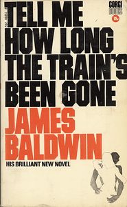Tell Me How Long the Train's Been Gone