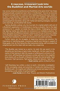 Fighting Buddha: Martial Arts, Buddhism, Kicking Ass and Saving It