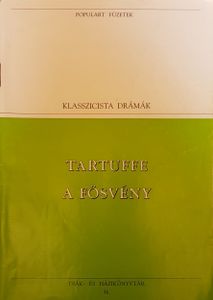 Tartuffe / A fösvény