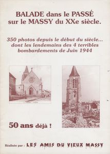 Ballade Dans Le Passé Sur Le Massy Du XXe Siecle.