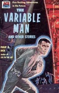 The Variable Man and Other Stories