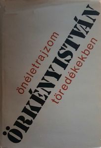 Önéletrajzom töredékekben