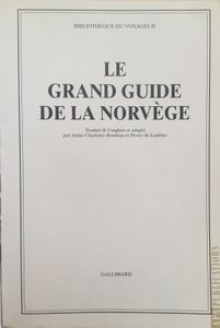 Le Grand Guide De La Norvège