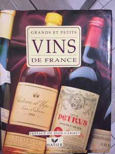 Grands Et Petits Vins De France