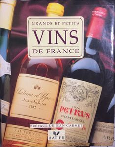 Grands Et Petits Vins De France