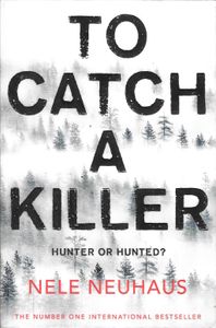 To Catch a Killer
