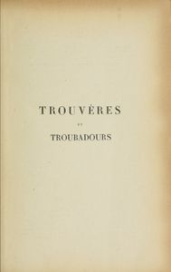 Trouvères et troubadours